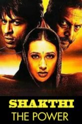 Shakthi The Power 2002 Full Movie Download