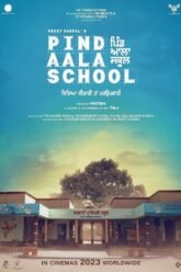 Pind Aala School (2024) Punjabi Movie Download