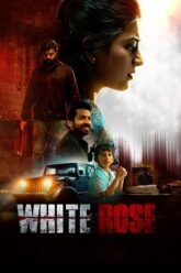 White Rose (2024) Hindi Dubbed Movie Download