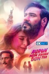 Download Auron Mein Kahan Dum Tha (2024) Hindi Full Movie