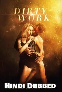 Download Dirty Work (2018) Dual Audio