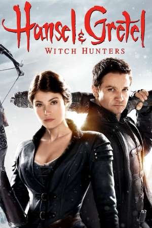 Download Hansel & Gretel Witch Hunters (2013) Dual Audio