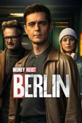 Download Money Heist – BERLIN (2023) Season 1 Multi Audio