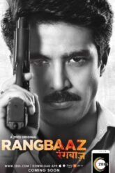 Download Rangbaaz Darr Ki Rajneeti (2022) Season 1-3 Hindi