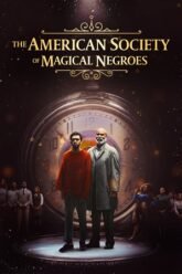 Download The American Society of Magical Negroes (2024) Dual Audio