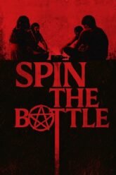 Download Spin the Bottle (2024) WEB-DL {English With Subtitles} Full Movie