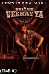 Download Waltair Veerayya (2023) UNCUT NF WEBRip ORG. Dual Audio