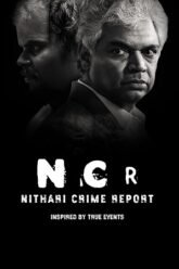 Download NCR Nithari Crime Report (2024) Season 1 Atrangii Original